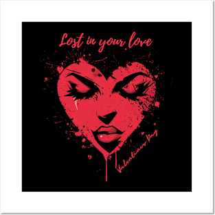 Lost in your love. A Valentines Day Celebration Quote With Heart-Shaped Woman Posters and Art